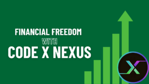 Financial freedom with code X nexus